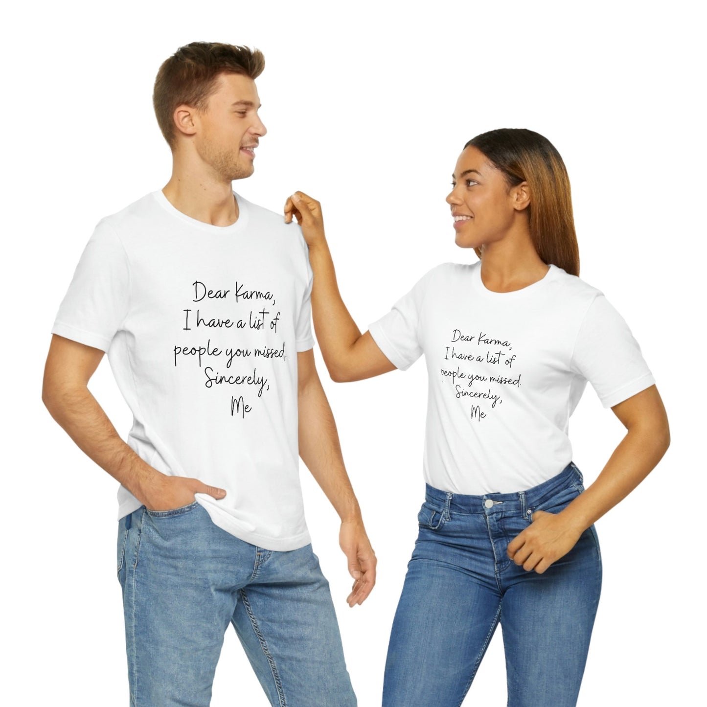 White Karma Tee Shirt, Funny TShirt, Motivational and Inspirational T-Shirt, Gift for Friend, Gift for Her, Positive Mindset, Shirts with Sayings