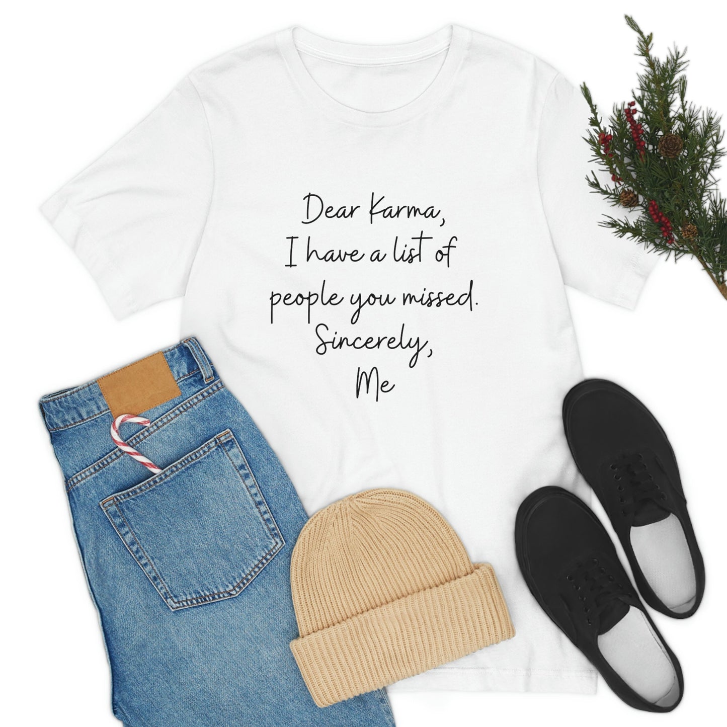 White Karma Tee Shirt, Funny TShirt, Motivational and Inspirational T-Shirt, Gift for Friend, Gift for Her, Positive Mindset, Shirts with Sayings