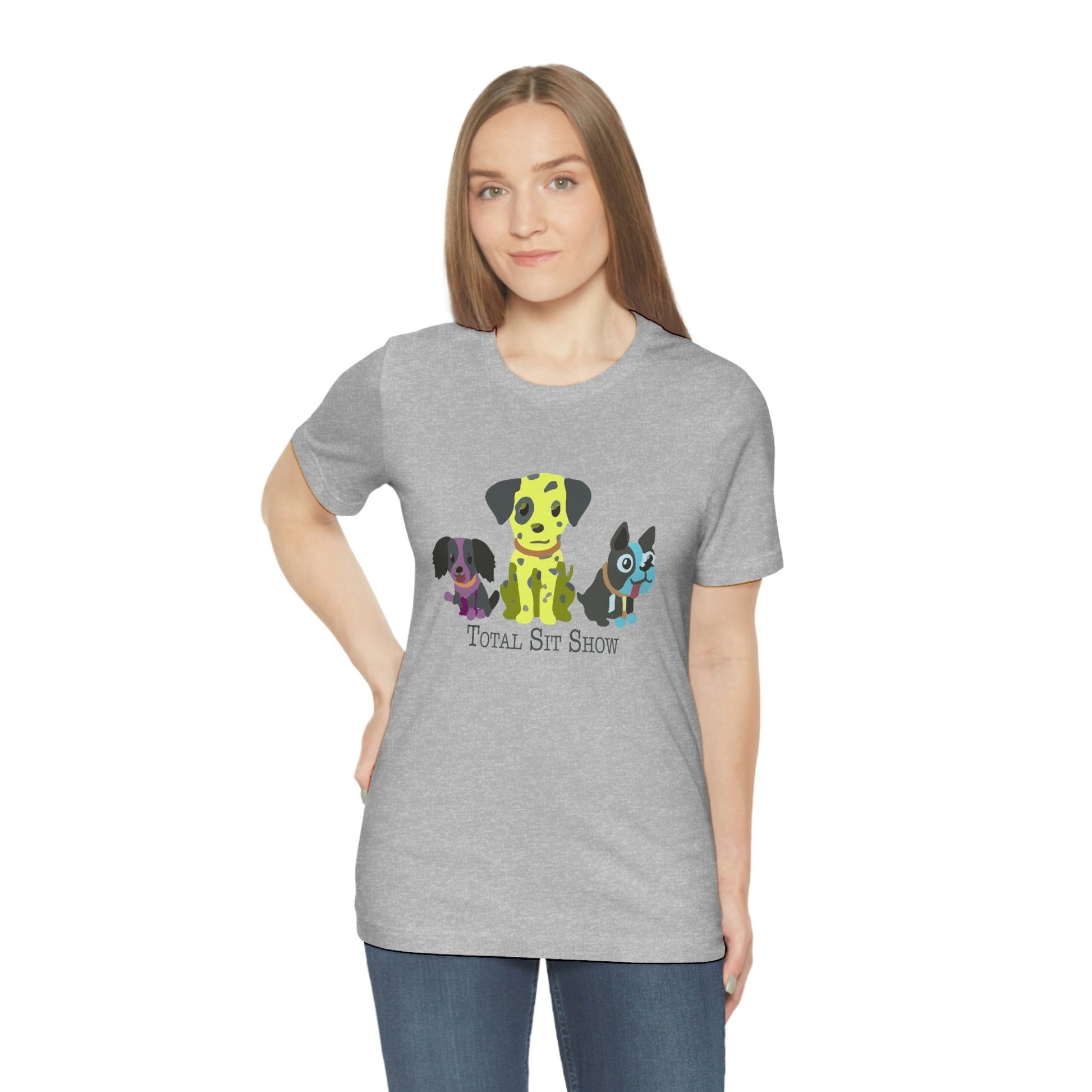 Total Sit Show Dog Tee Shirt, Dog Lover TShirt, Funny Dog T-Shirt, Gift for Pet Lover, Dog Mama, Dog People, Dog Mom, Gift for Women or Men in grey gray